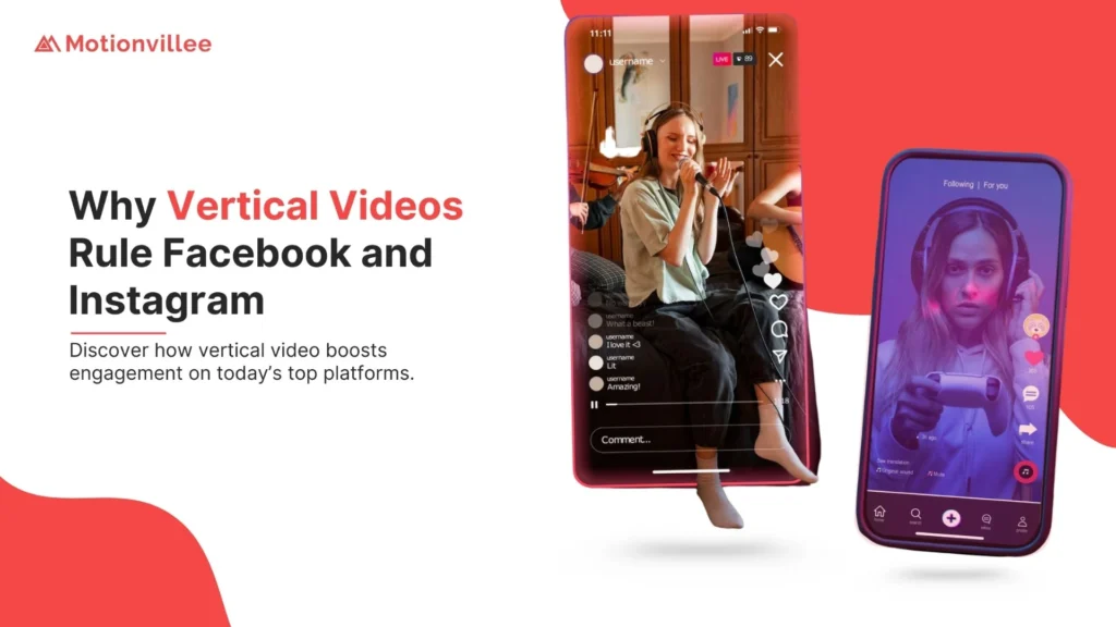 Vertical Videos Rule Facebook and Instagram