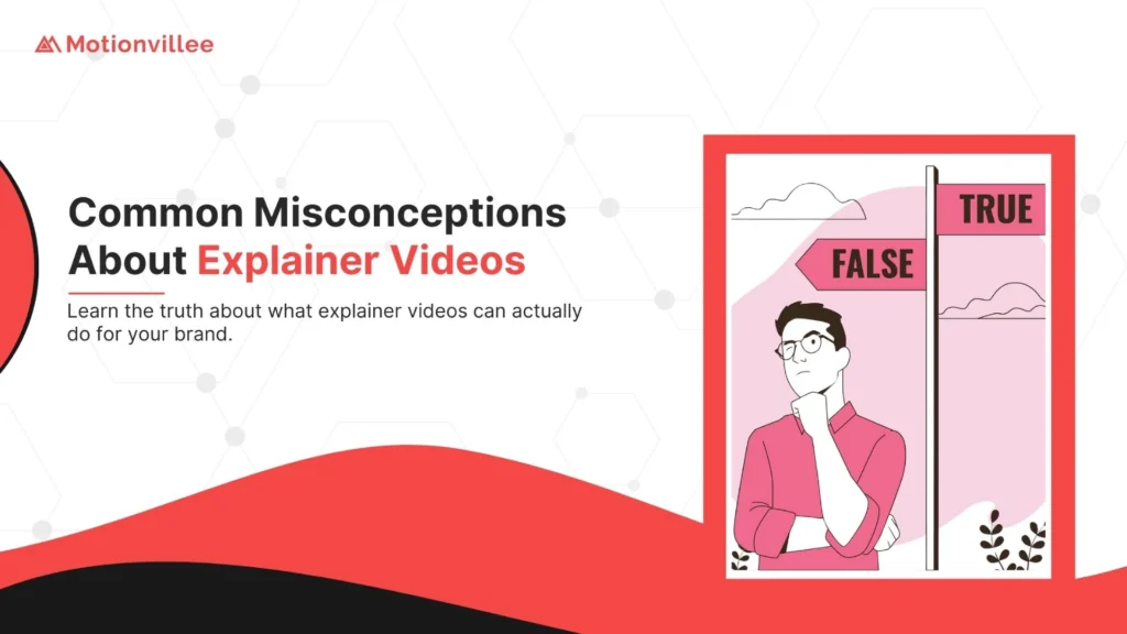 Myths about explainer videos