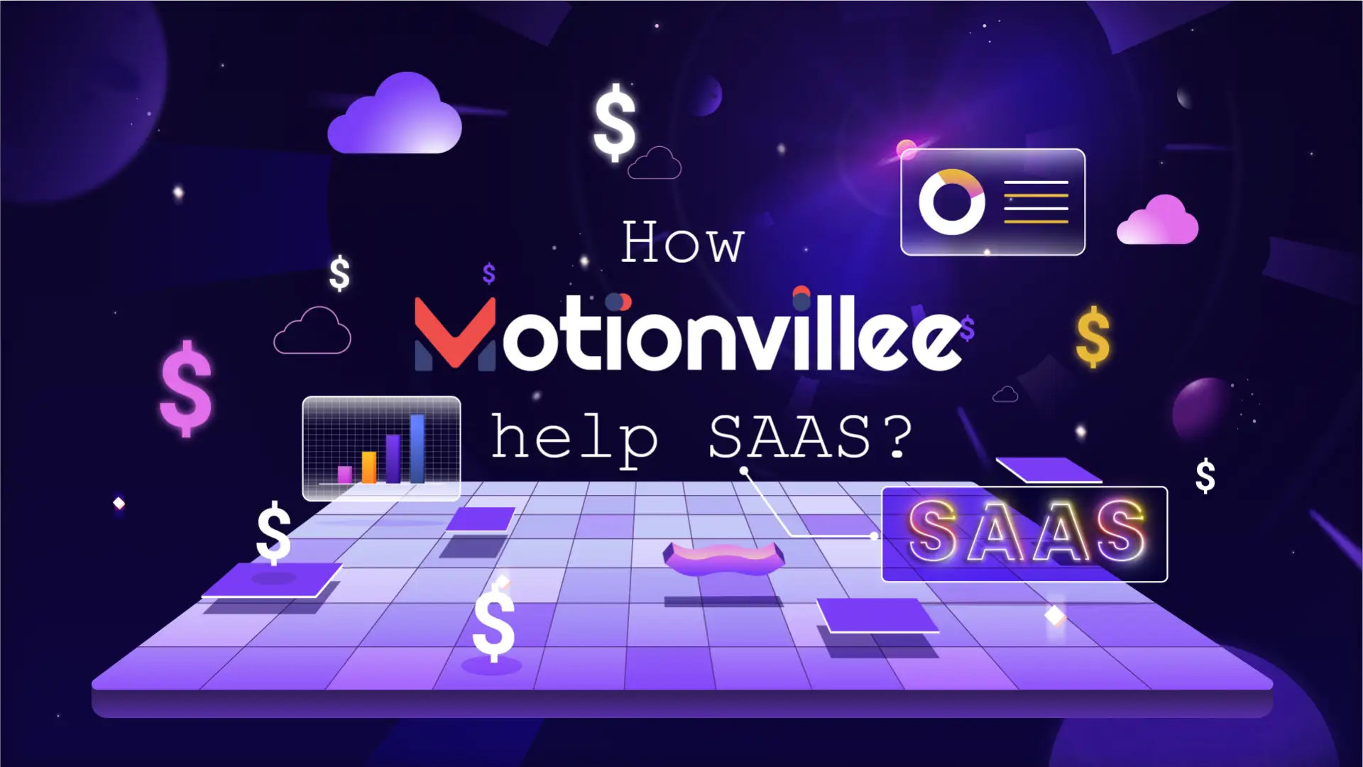 How motionvillee help Saas