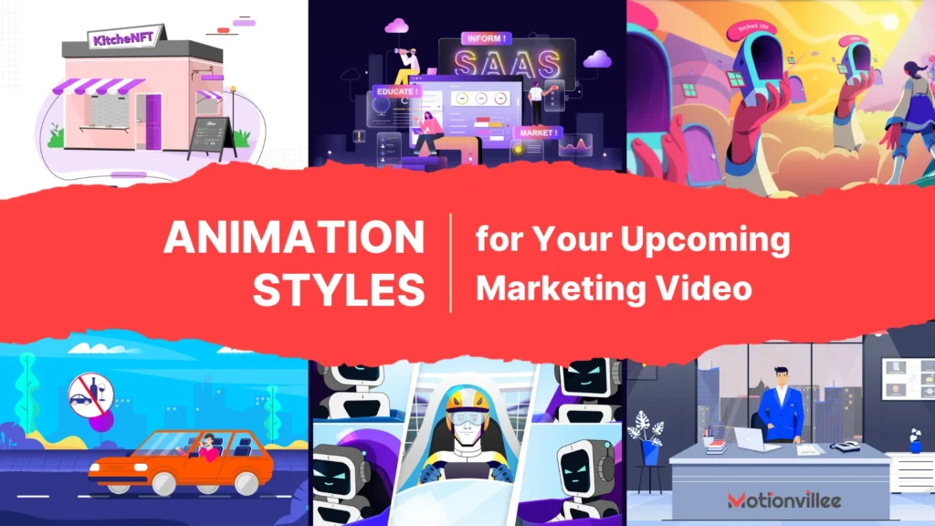 Animation Styles for your upcomming marketing videos