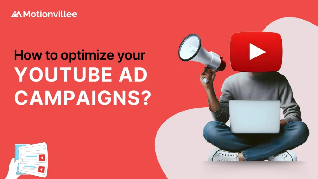 How to optimize youtube Ad campaign