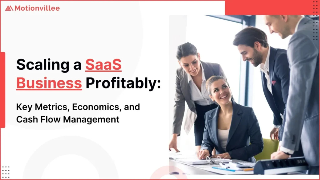 Scaling a SaaS Business Profitably