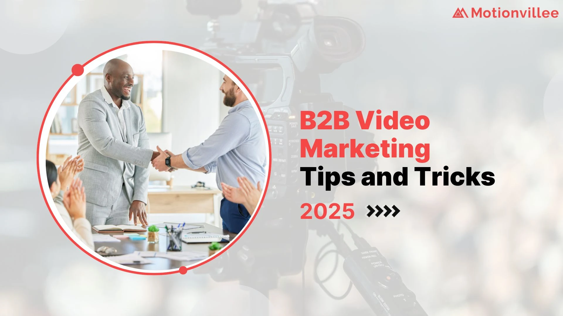 B2B video marketing tips & tricks