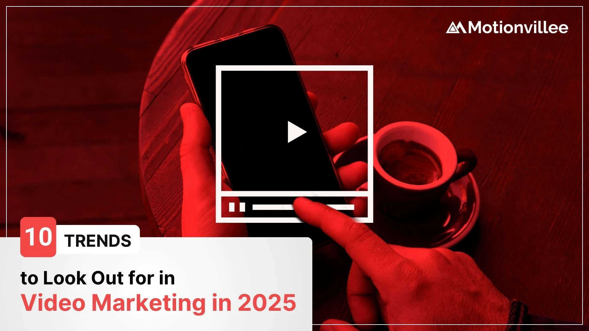 Video marketing 2025