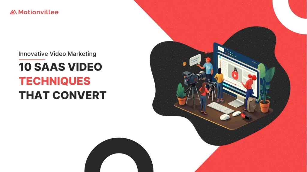 10 Innovative SaaS Video Production Techniques to Enhance Your Marketing