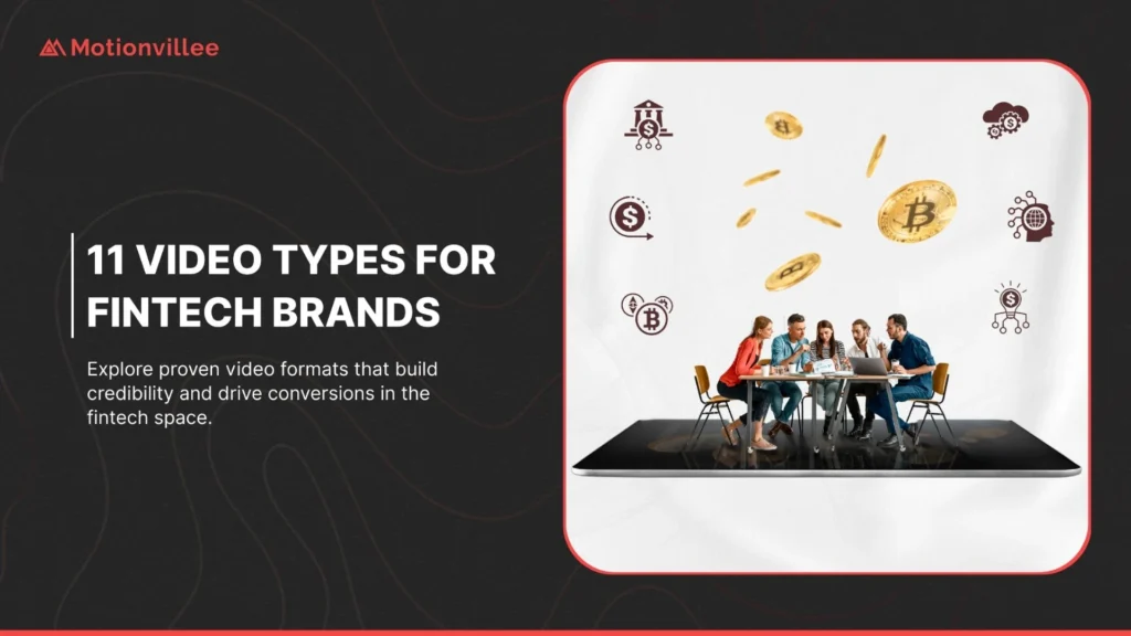 11 Types of Videos Every Fintech Brand Should Consider