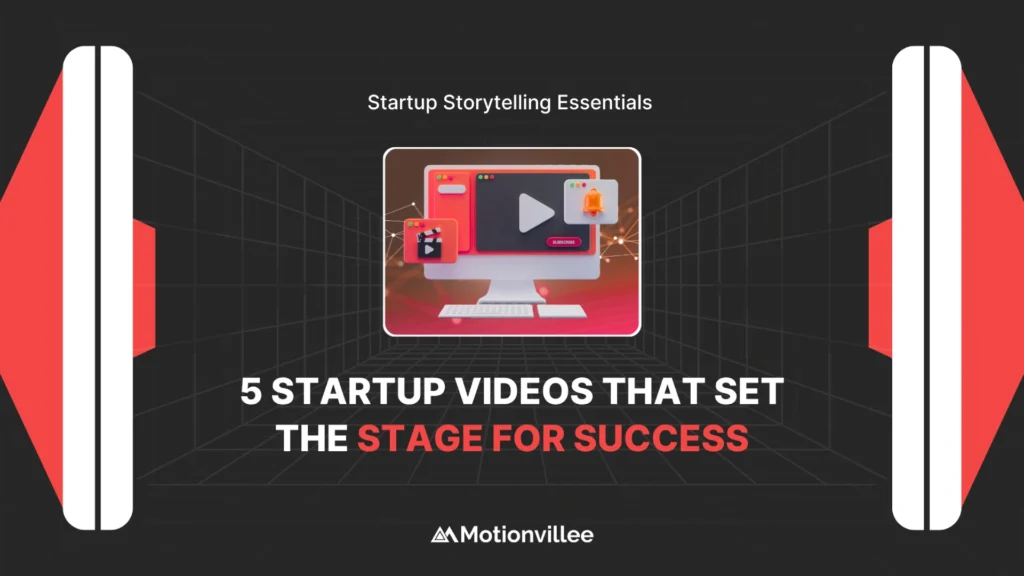 5 Types of Videos Every Startup Should Create Before Launch