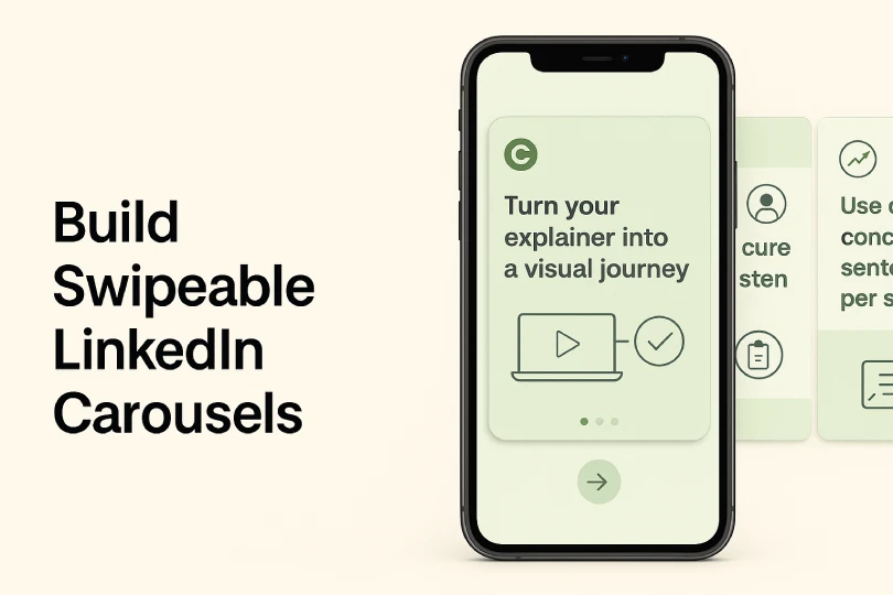 Build Swipeable LinkedIn Carousels, repurpose explainer videos