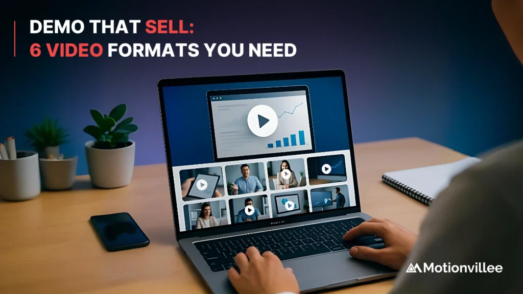 6 Product Demo Video Formats That Close More Deals in 2025