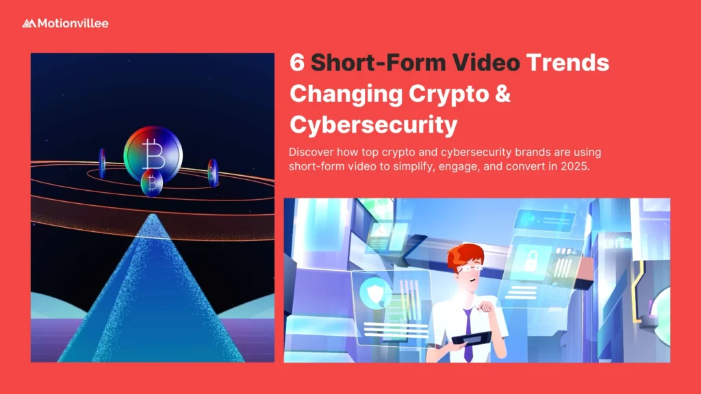 6 Short-Form Video Trends for Crypto & Cybersecurity in 2025