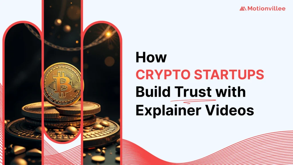Explainer Videos for Crypto Startups