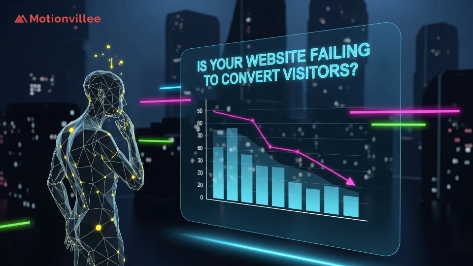 Is Your Website Failing to Convert Visitors
