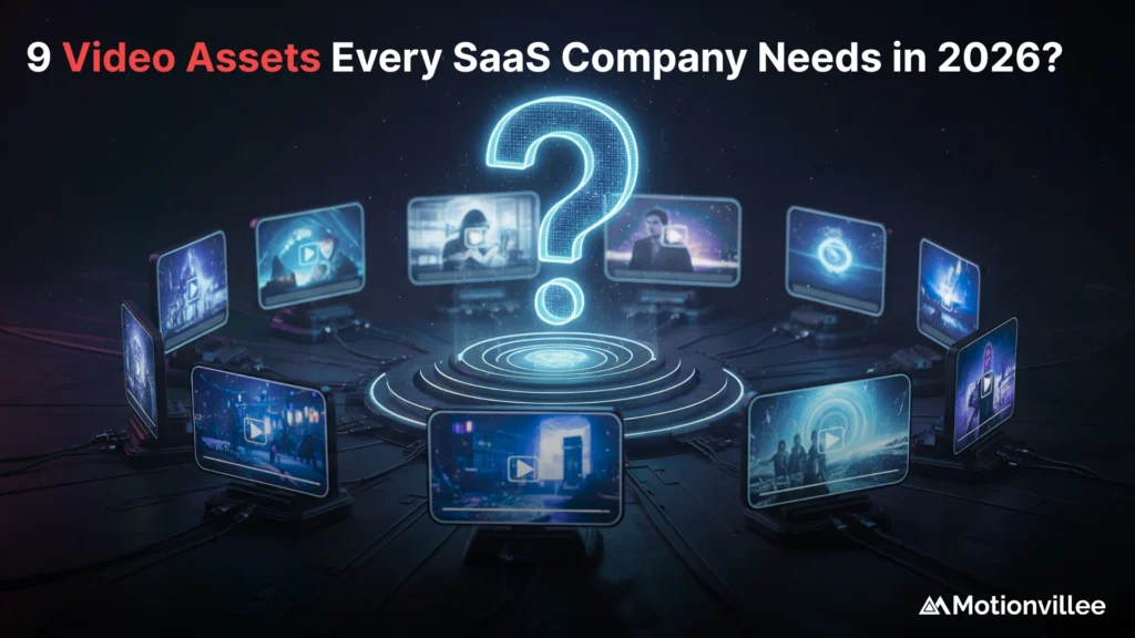 What 9 Video Assets Does Every SaaS Company Need in 2026?