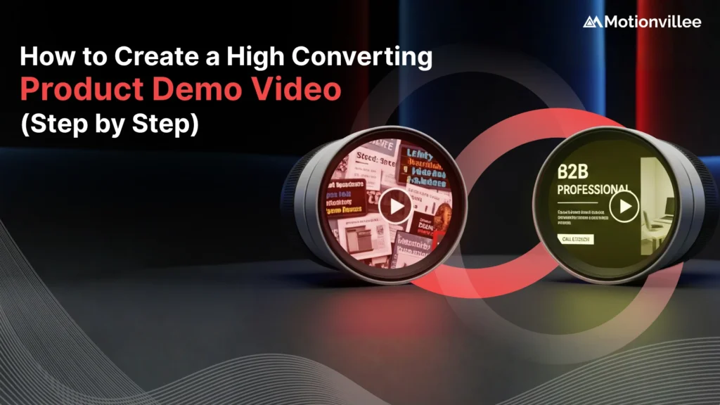 How Do You Create a Product Demo Video That Converts?