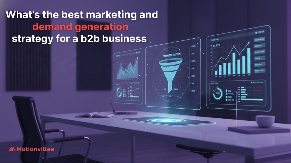 Top 3 B2B Marketing and Demand Generation Strategies to Drive Revenue in 2026